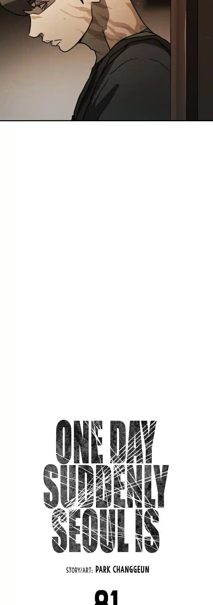 One Day, Suddenly, Seoul Is Vol.1 Chapter 81