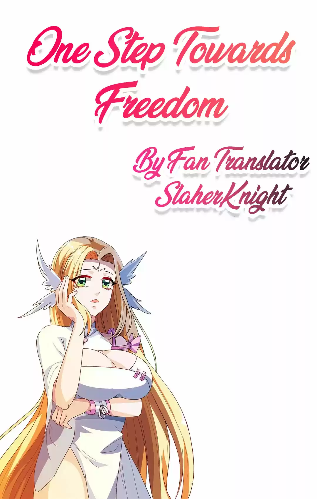 One Step Toward Freedom Ch. 33
