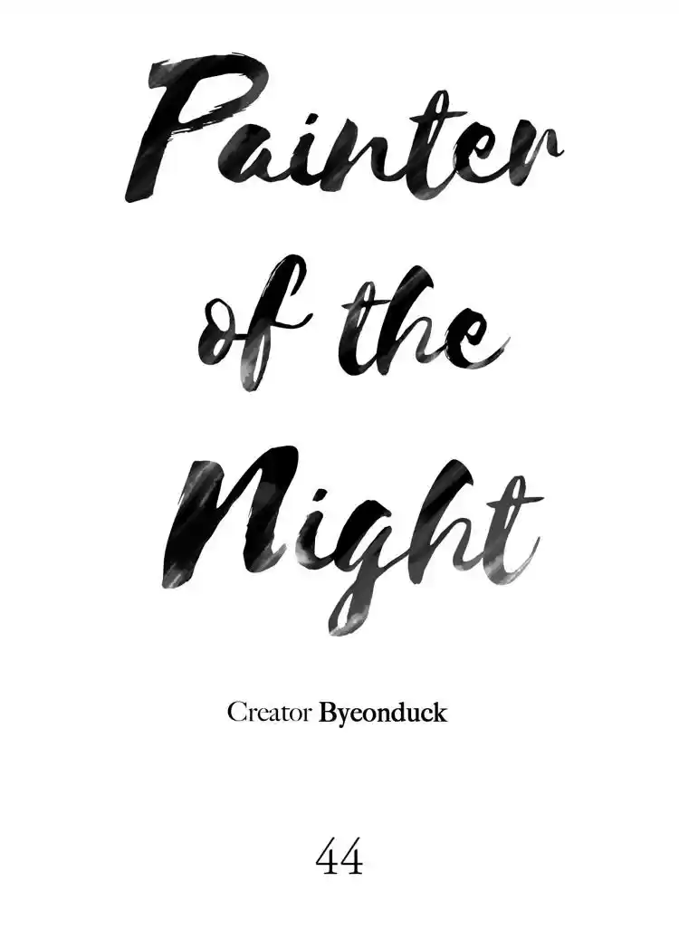Painter of the Night Chapter 44
