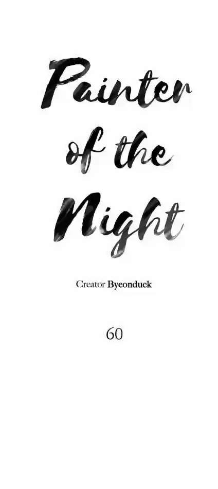 Painter Of The Night Chapter 60