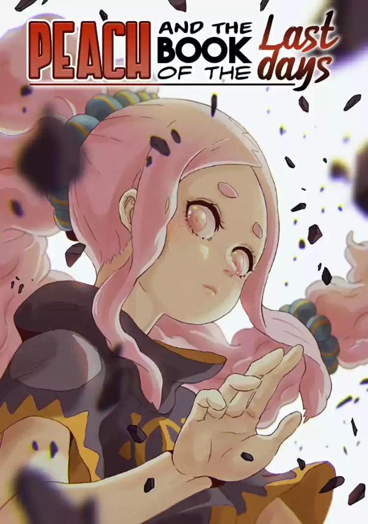 Peach and the Book of the Last Days Ch. 11 Beast Spirit!