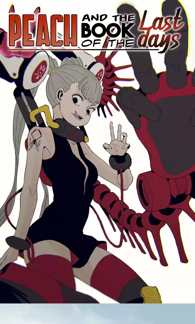 Peach and the Book of the Last Days Ch. 19 Come with Me