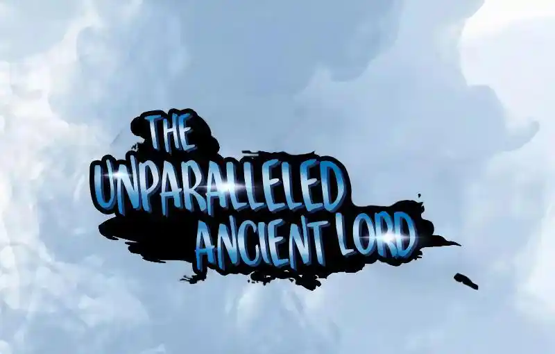 Peerless Ancient Chapter 1.1