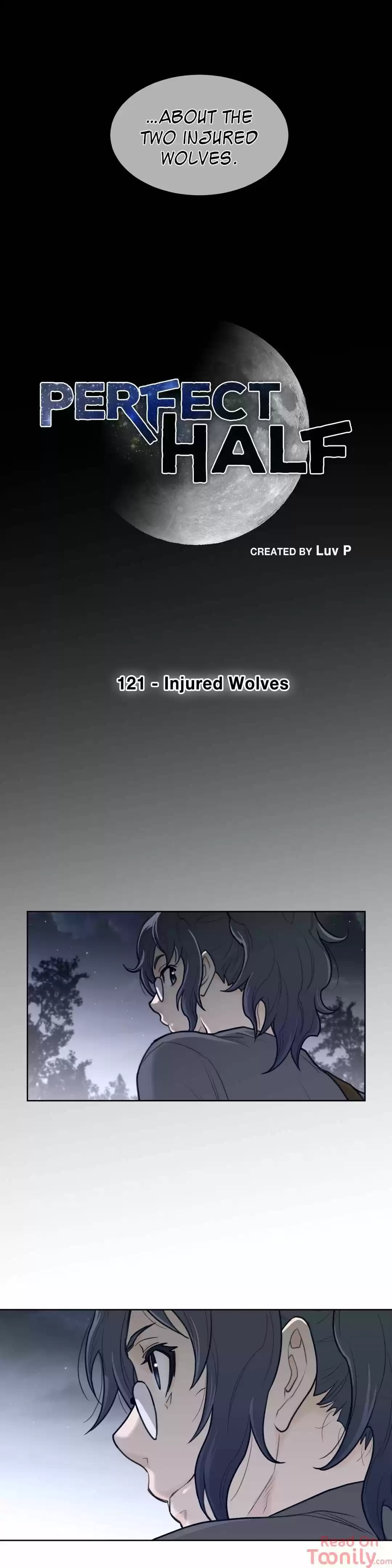 Perfect Half Chapter 121 : Injured Wolves