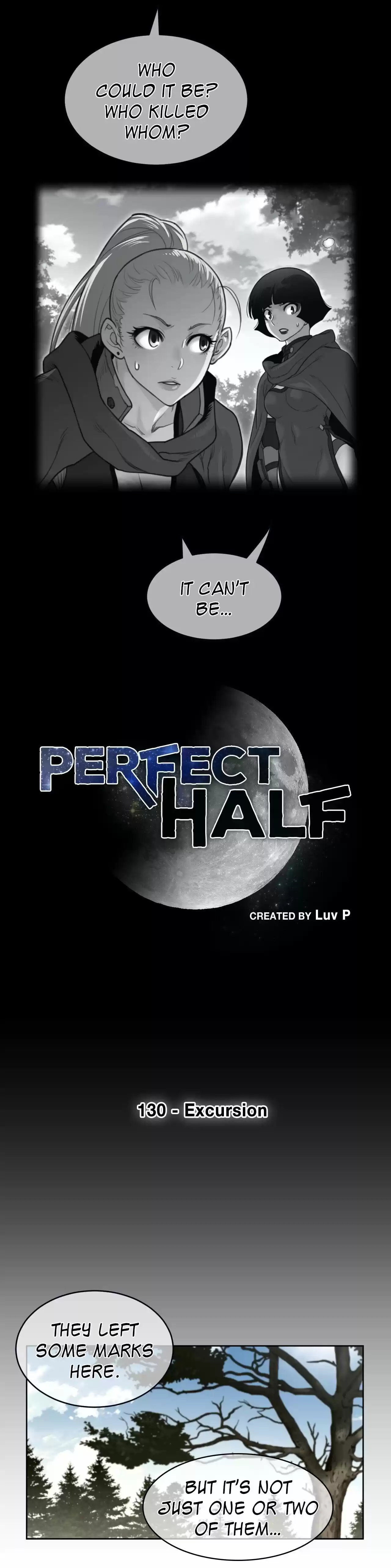 Perfect Half Chapter 130 : Excursion