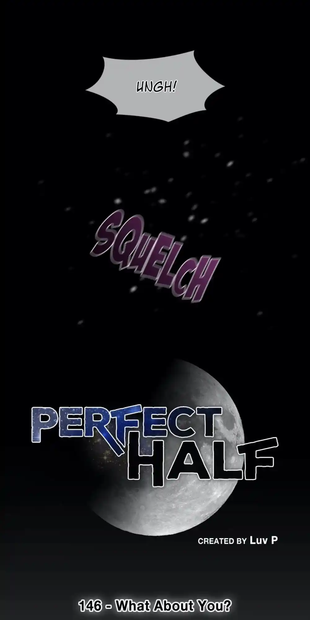 Perfect Half Chapter 146
