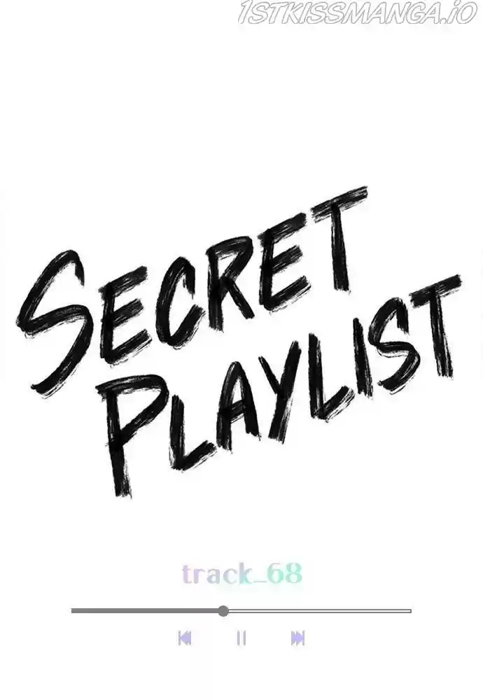 Play, Playlist Chapter 68