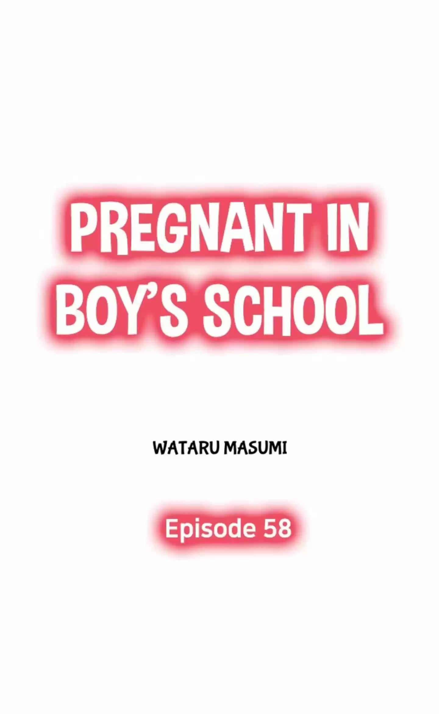 Pregnant In Boy's School Chapter 58