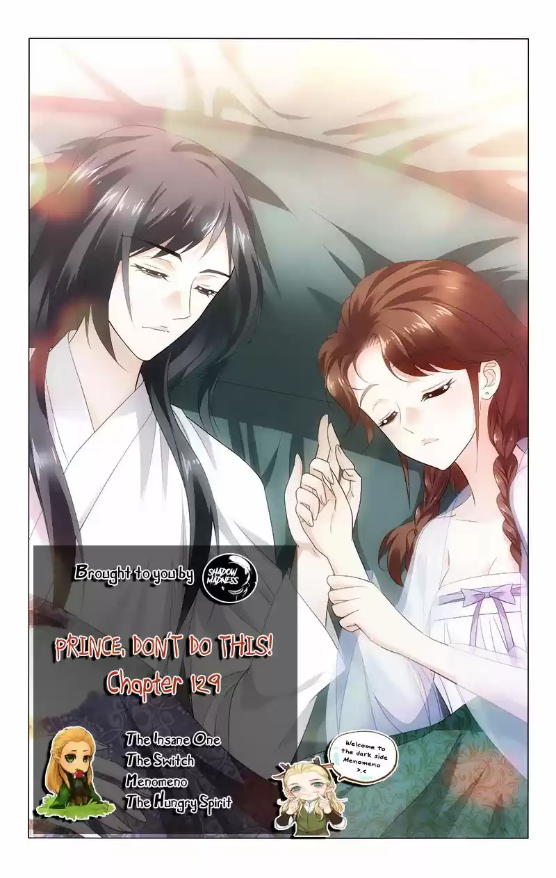 Prince, Don't Do This! 129