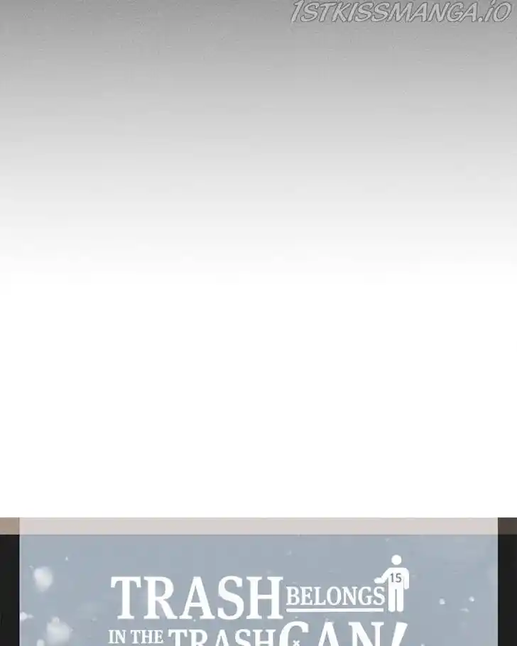 Put the Trash to Where It Belongs! Ch.015