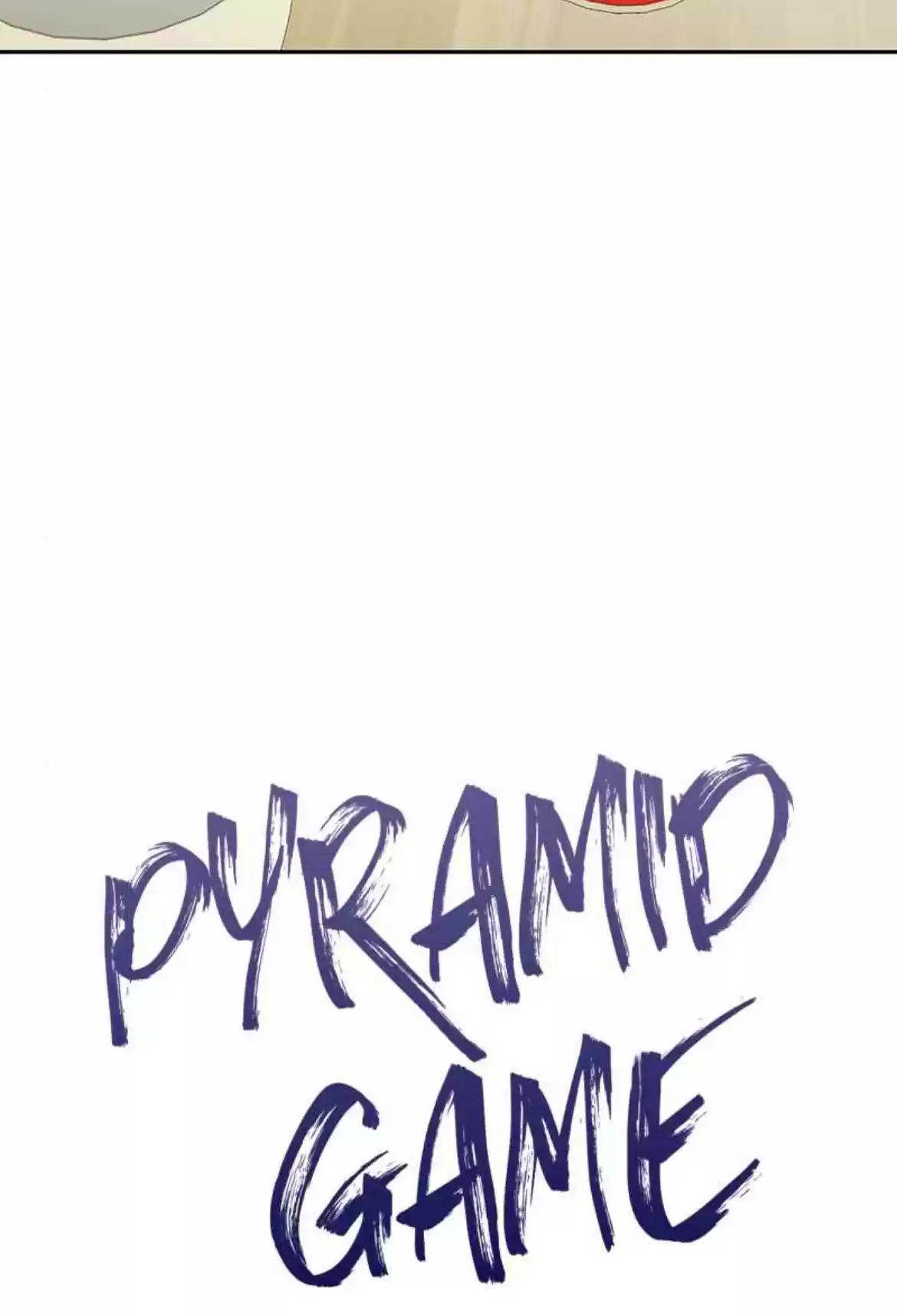 Pyramid Game Chapter 17