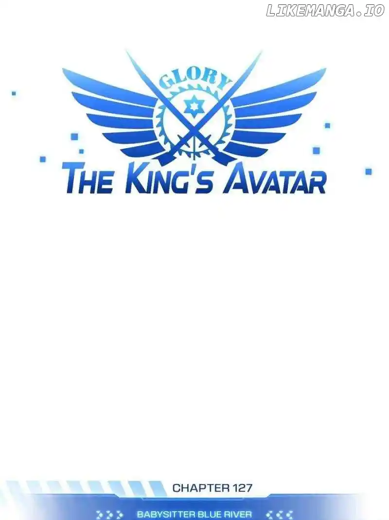 Quan Zhi Gao Shou Chapter 127