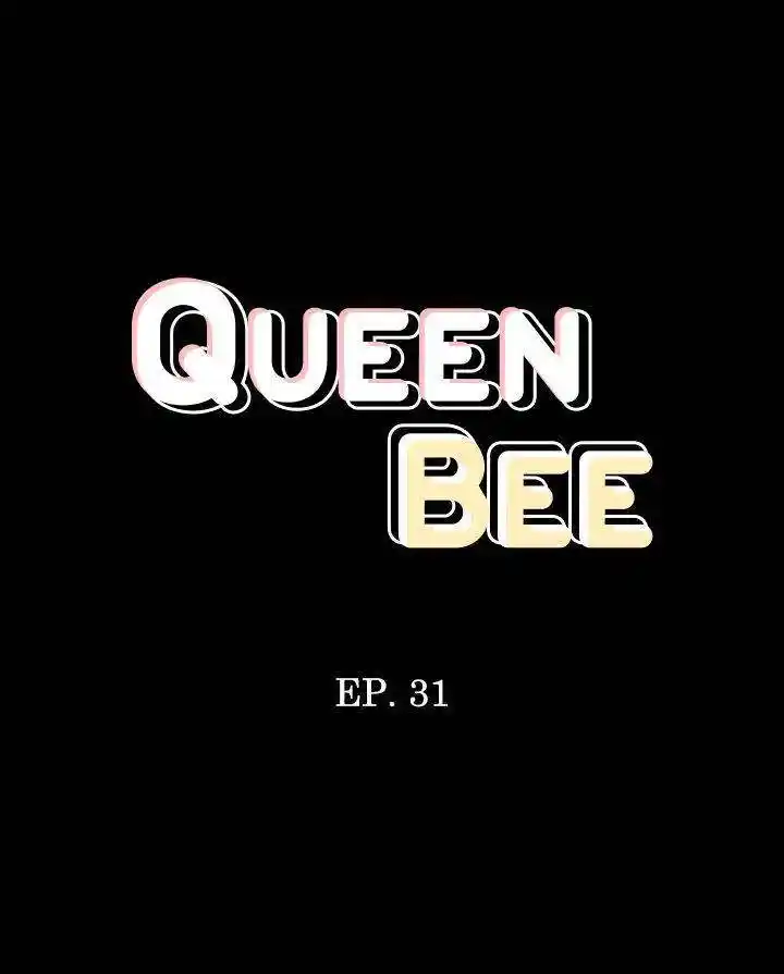Queen Bee Chapter 31