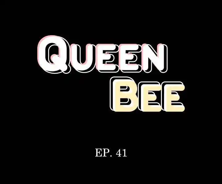 Queen Bee Chapter 41