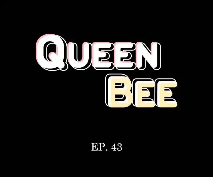 Queen Bee Chapter 43