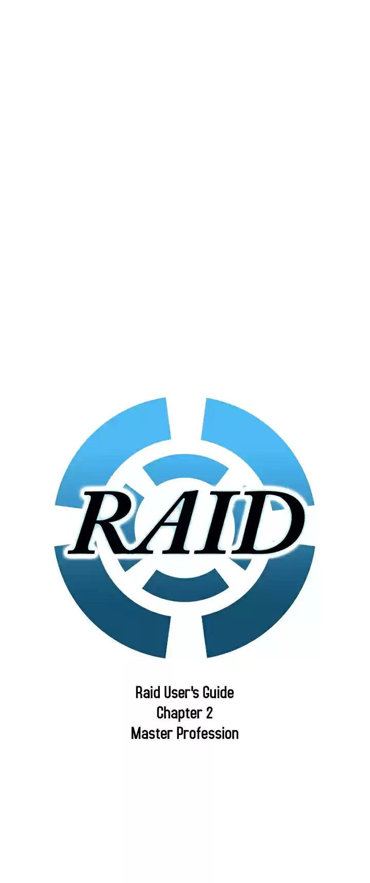 Raid Ch. 3.5 Raid User's Guide Master Profession