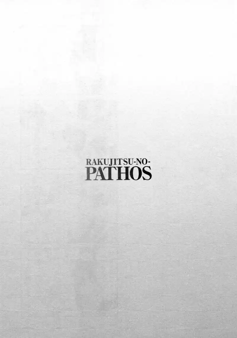 Rakujitsu no Pathos Vol. 6 Ch. 42 Is It That Much Like a Spring?
