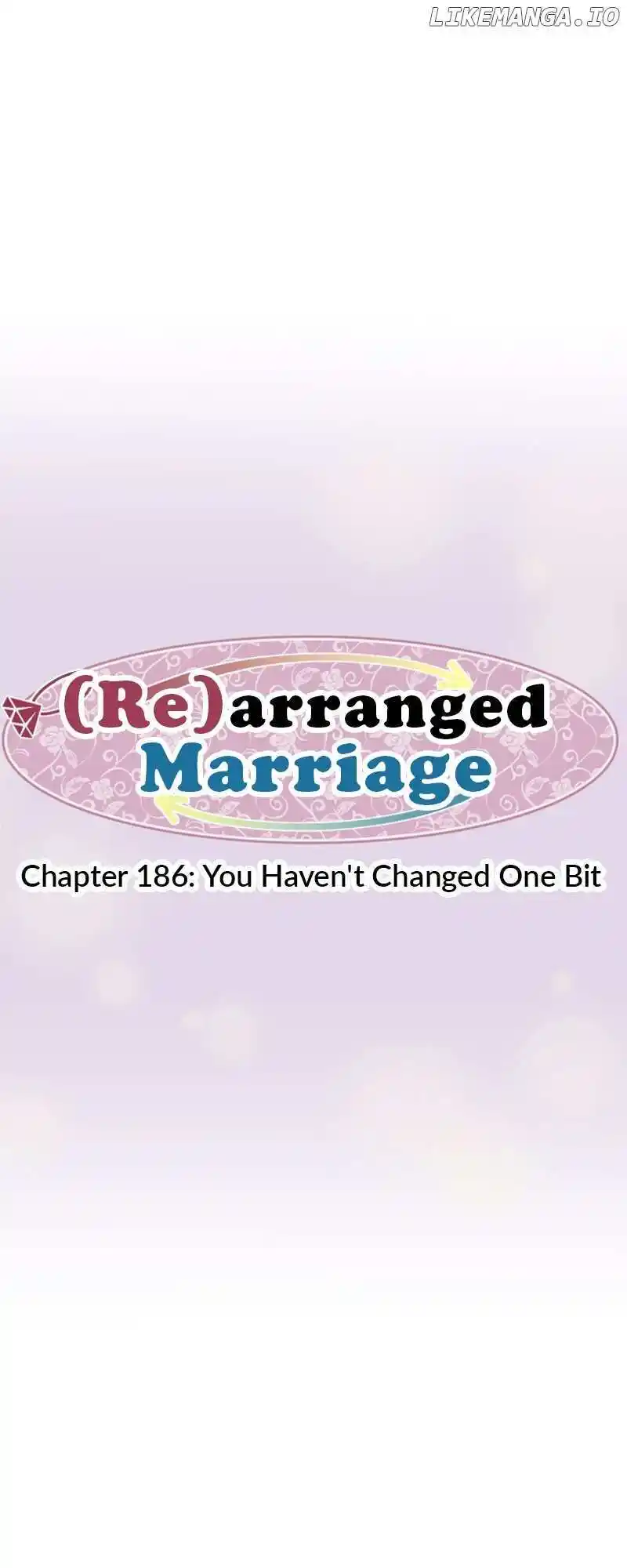 (Re)Arranged Marriage Chapter 186