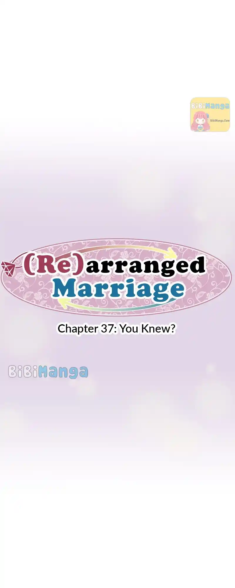 (Re)Arranged Marriage Chapter 37