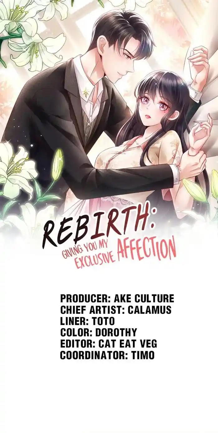 Rebirth: Giving You My Exclusive Affection Chapter 42