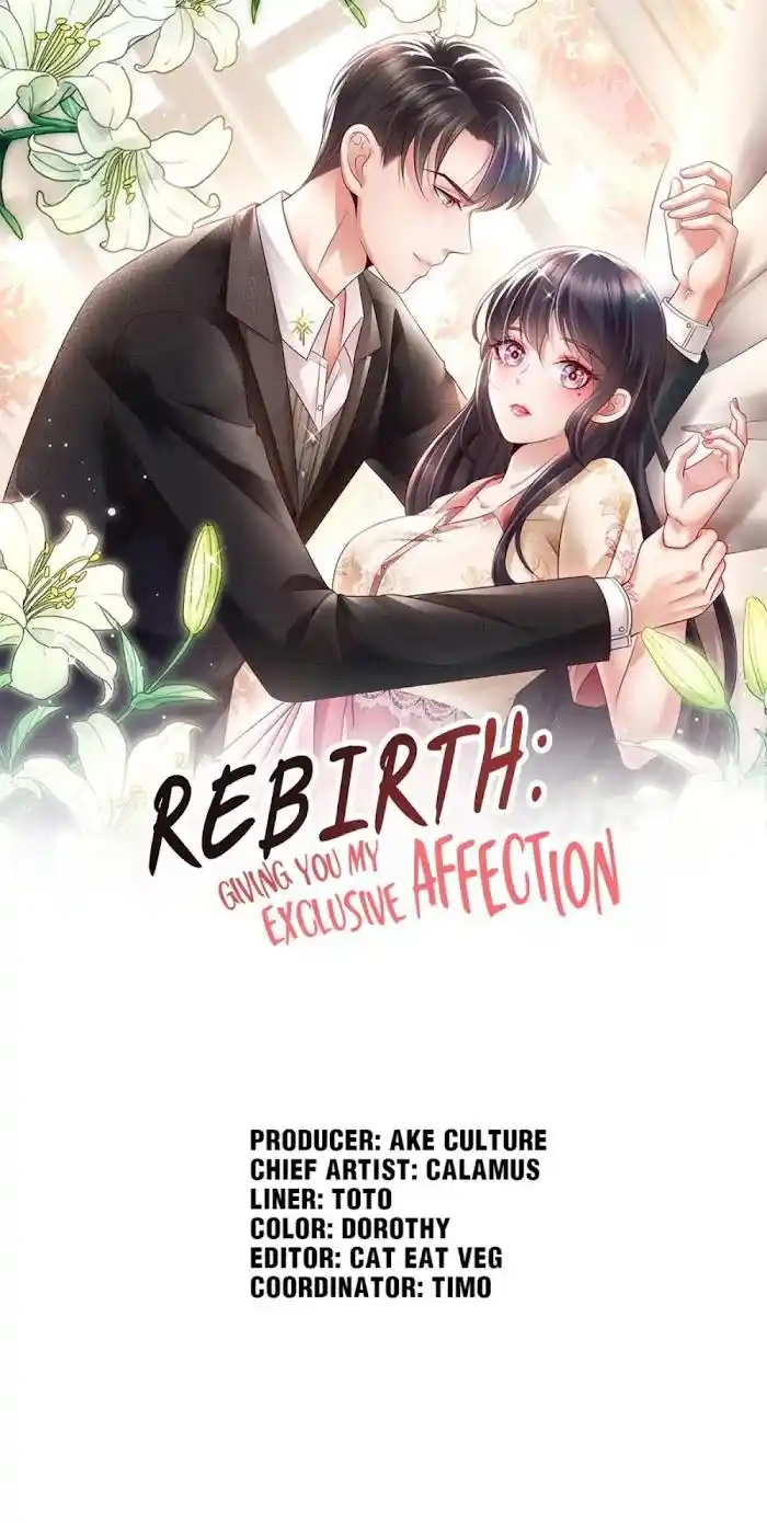 Rebirth: Giving You My Exclusive Affection Chapter 43