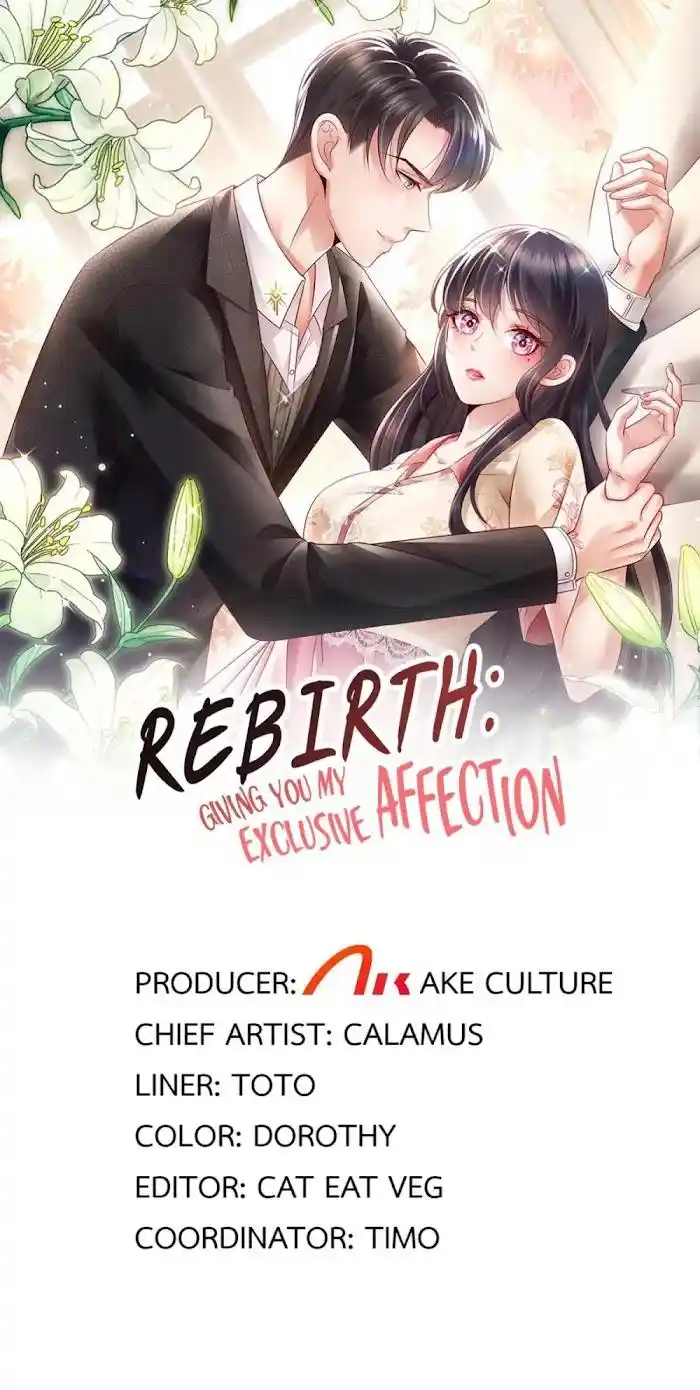 Rebirth: Giving You My Exclusive Affection Chapter 46