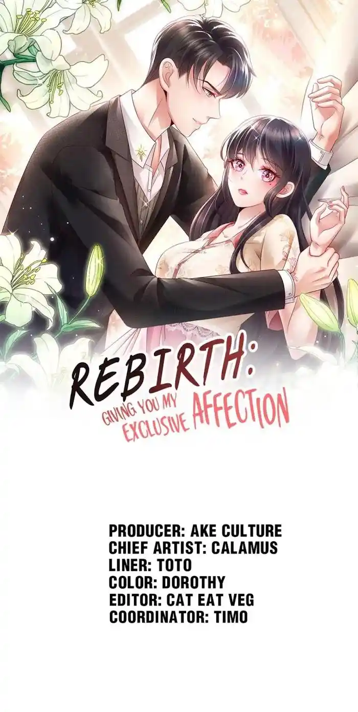 Rebirth: Giving You My Exclusive Affection Chapter 48