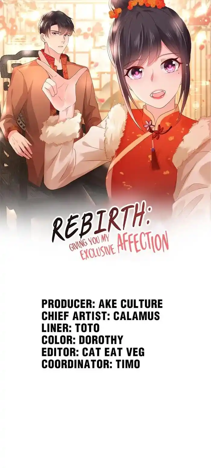 Rebirth: Giving You My Exclusive Affection Chapter 56