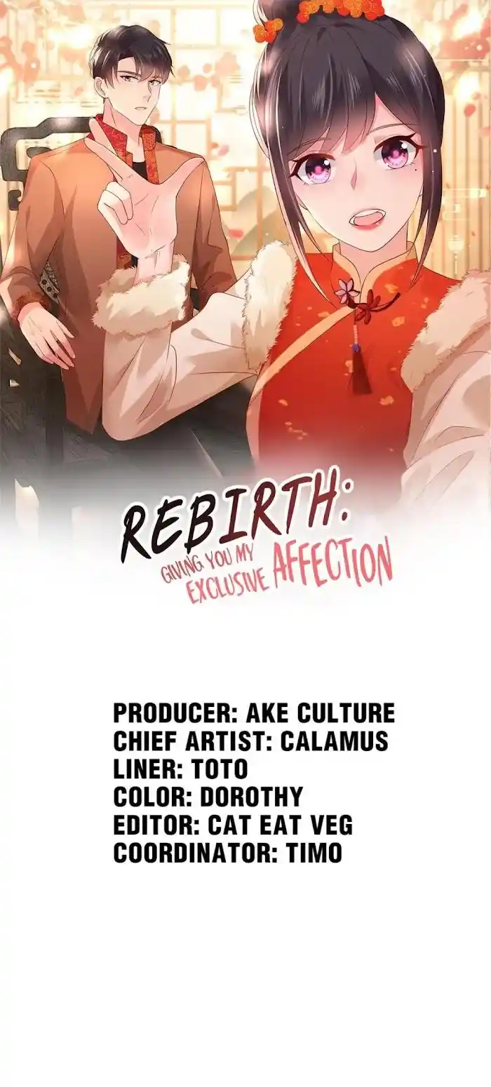 Rebirth: Giving You My Exclusive Affection Chapter 57