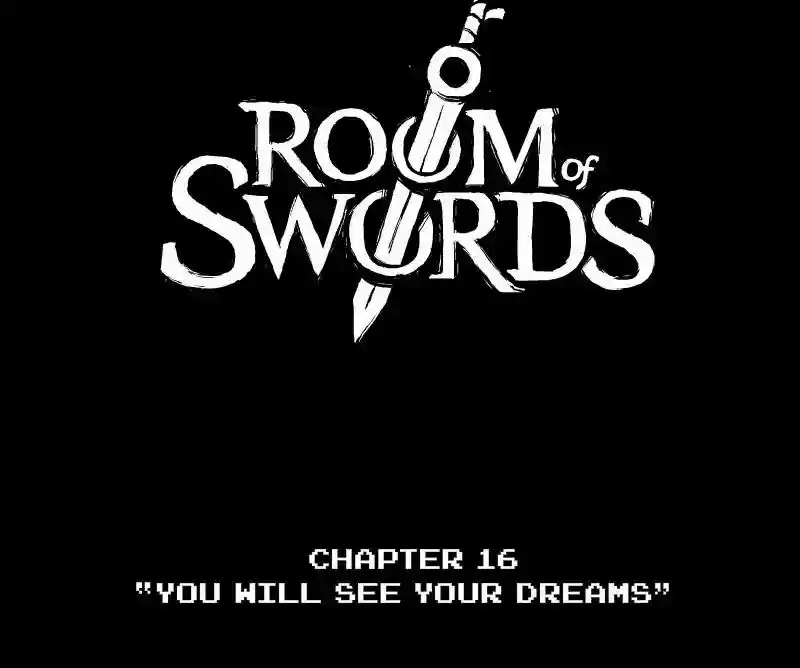 Room of Swords Chapter 16: