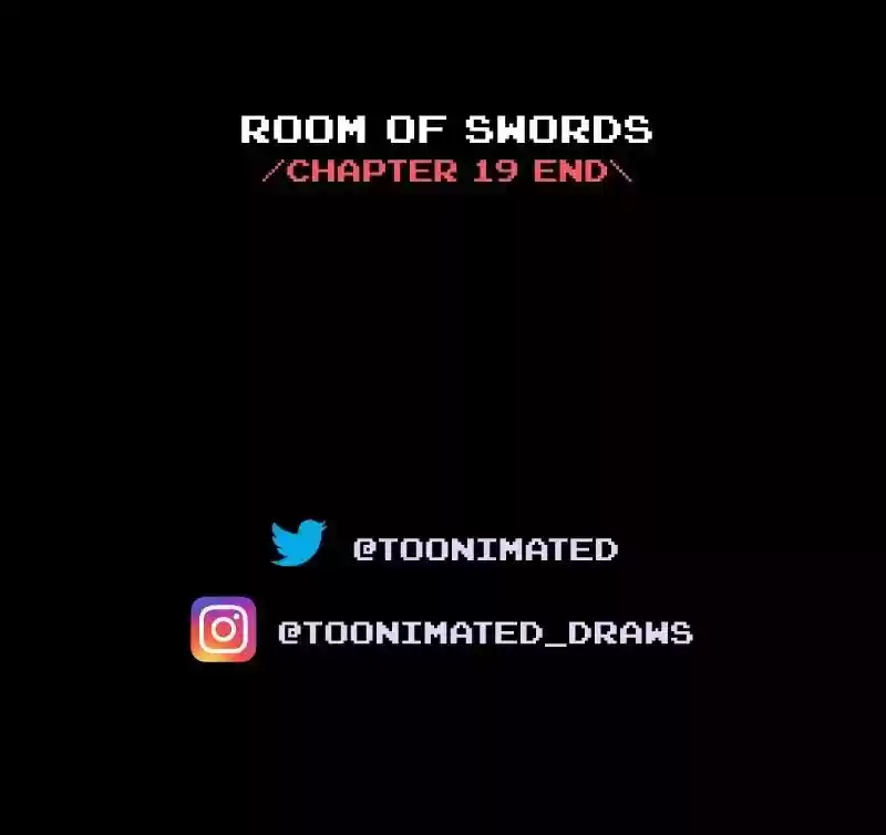 Room of Swords Chapter 19: