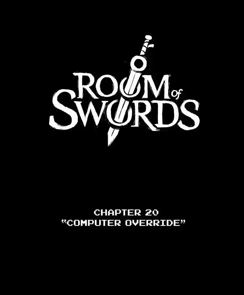 Room of Swords Chapter 20: