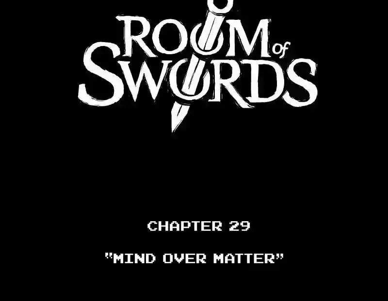 Room of Swords Chapter 29: