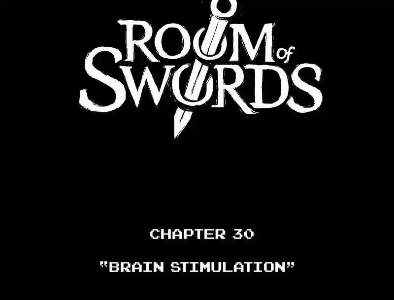 Room of Swords Chapter 30: