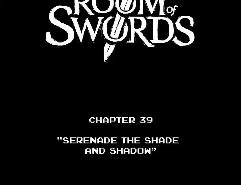 Room of Swords Chapter 39: