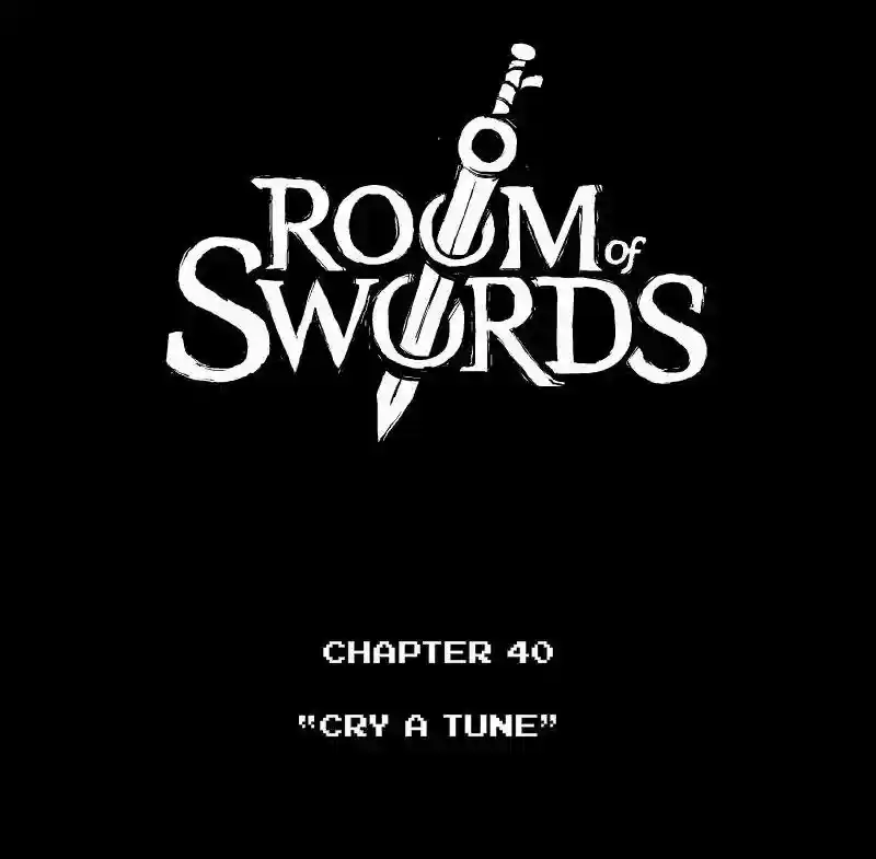Room of Swords Chapter 40:
