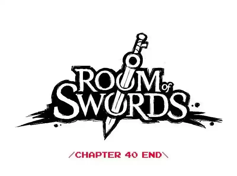 Room of Swords Chapter 40: