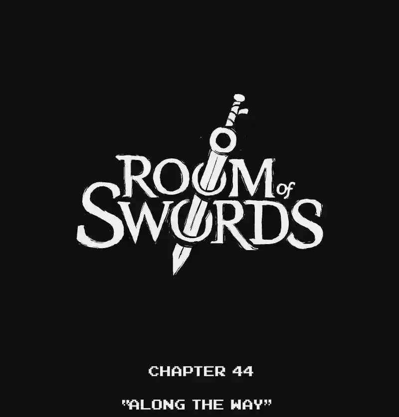 Room of Swords Chapter 44: