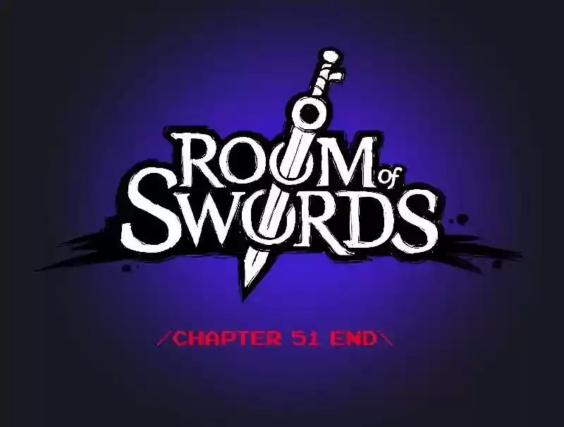 Room of Swords Chapter 51: