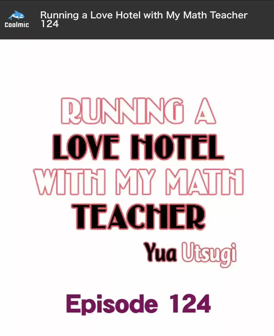 Running A Love Hotel With My Math Teacher Chapter 124