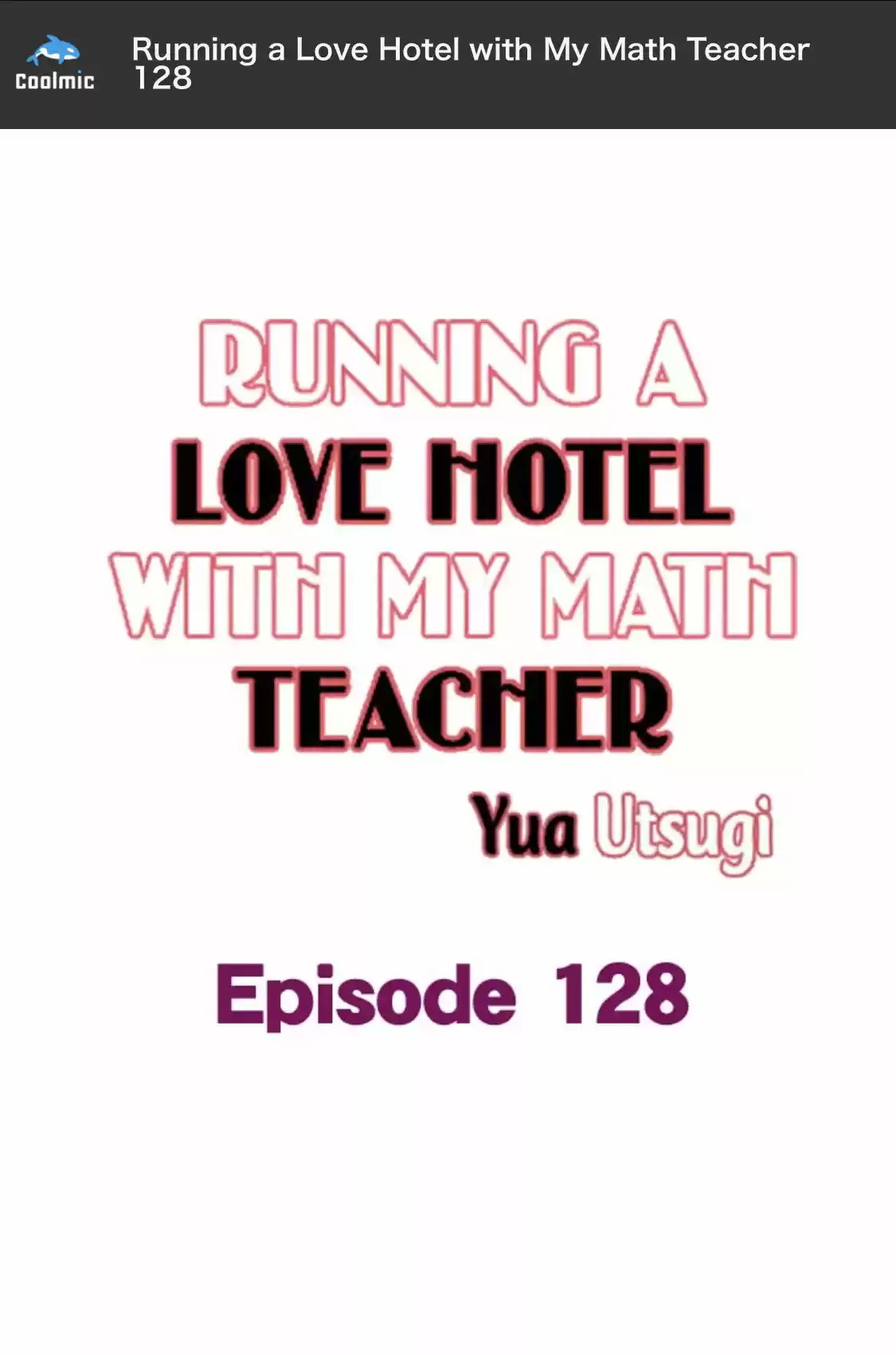 Running A Love Hotel With My Math Teacher Chapter 128