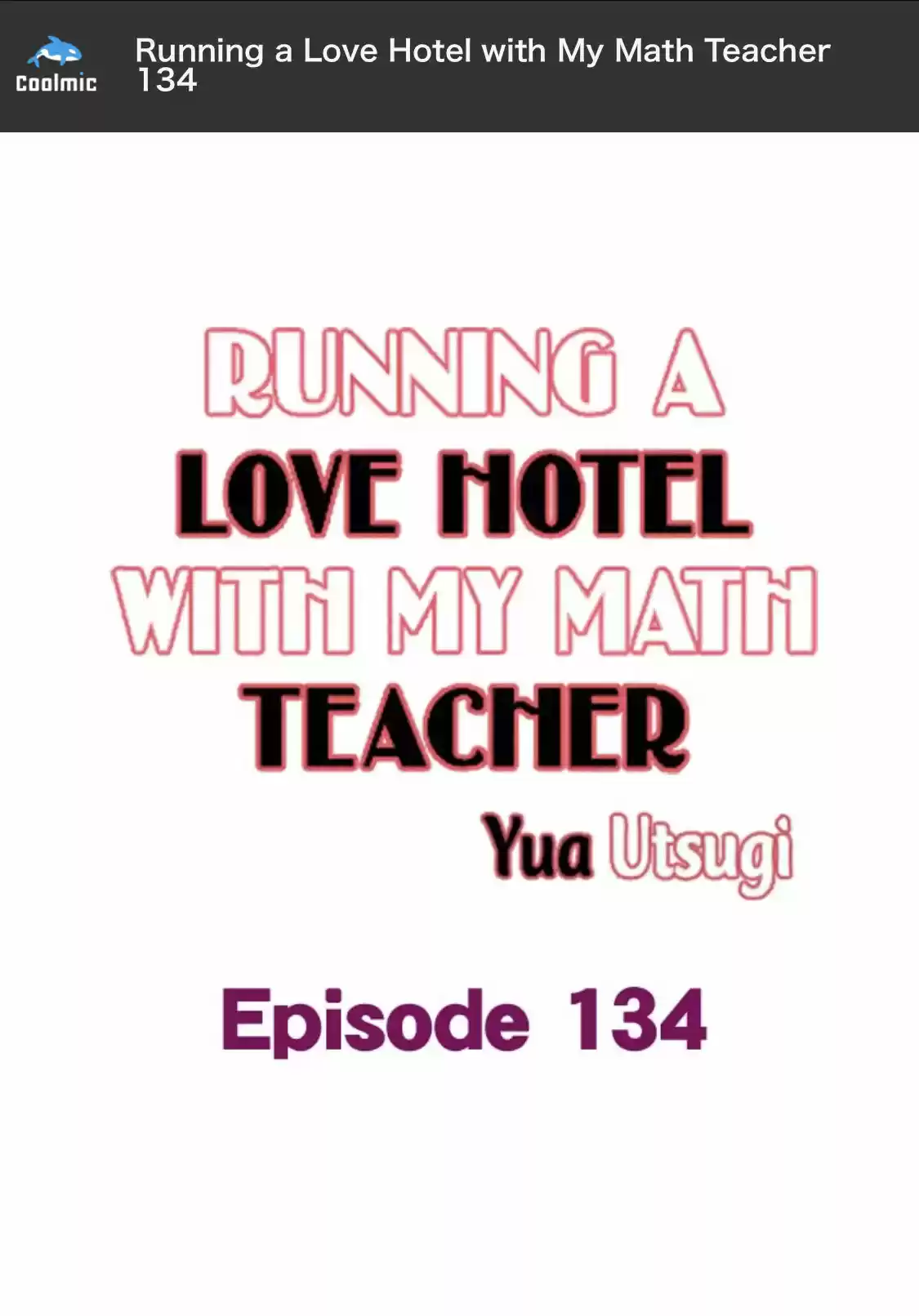 Running A Love Hotel With My Math Teacher Chapter 134