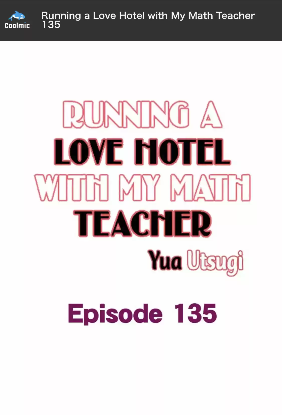 Running A Love Hotel With My Math Teacher Chapter 135