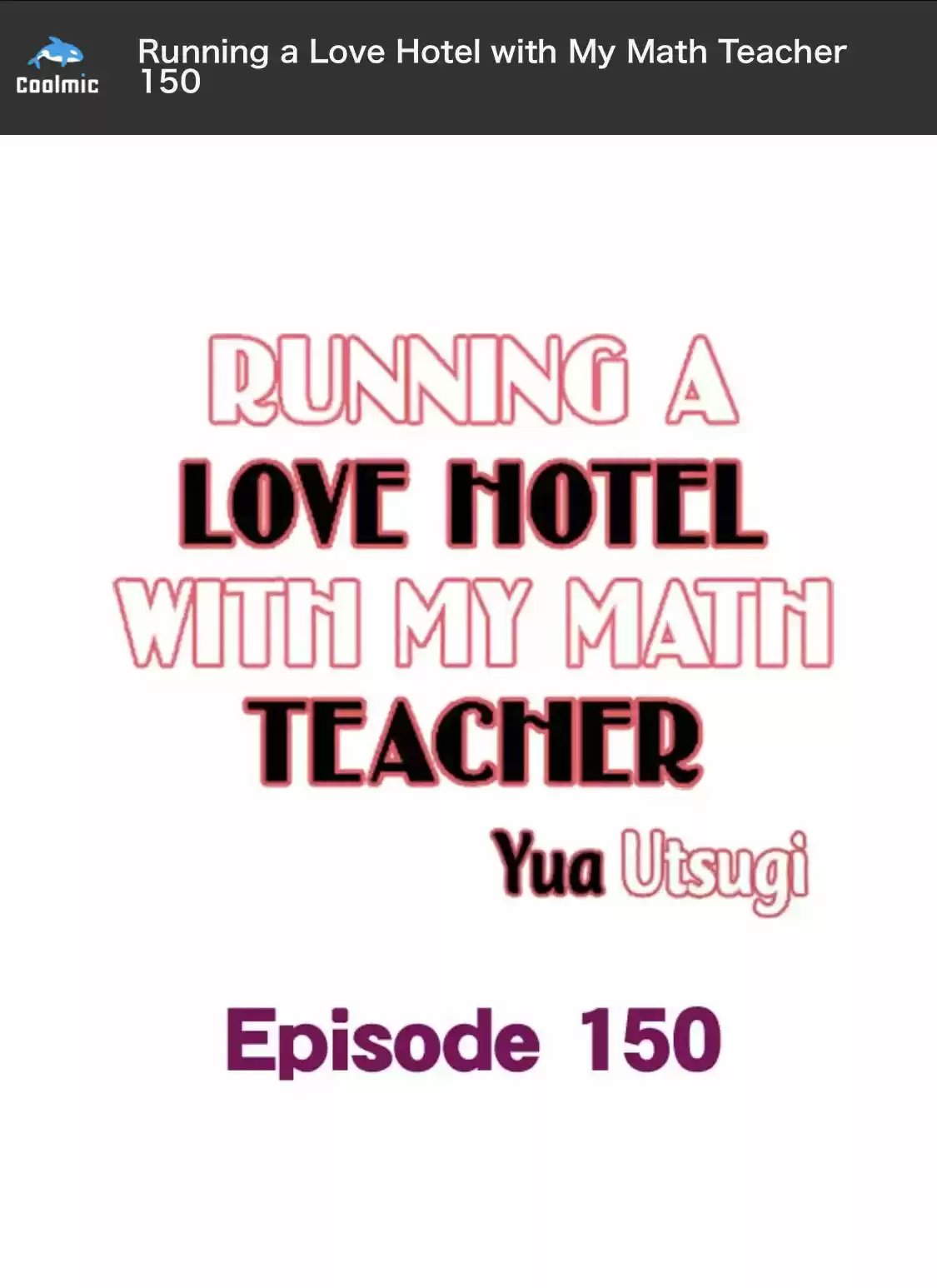 Running A Love Hotel With My Math Teacher Chapter 150