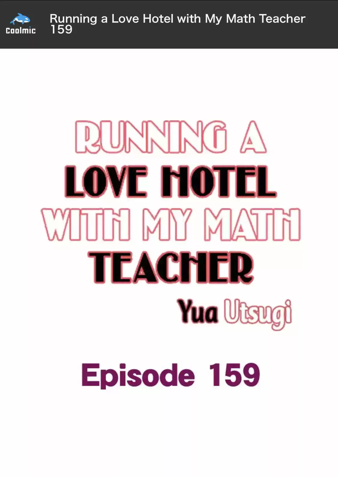 Running A Love Hotel With My Math Teacher Chapter 159