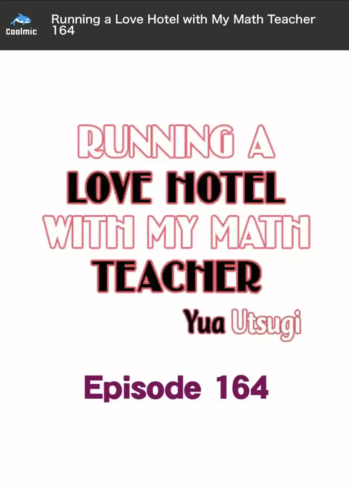 Running A Love Hotel With My Math Teacher Chapter 164