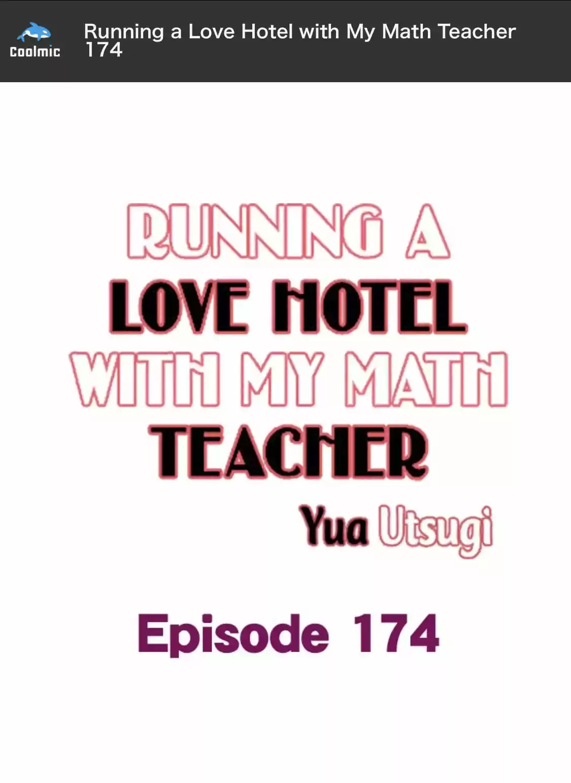 Running A Love Hotel With My Math Teacher Chapter 174