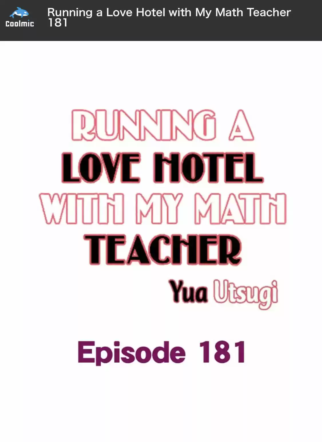 Running A Love Hotel With My Math Teacher Chapter 181