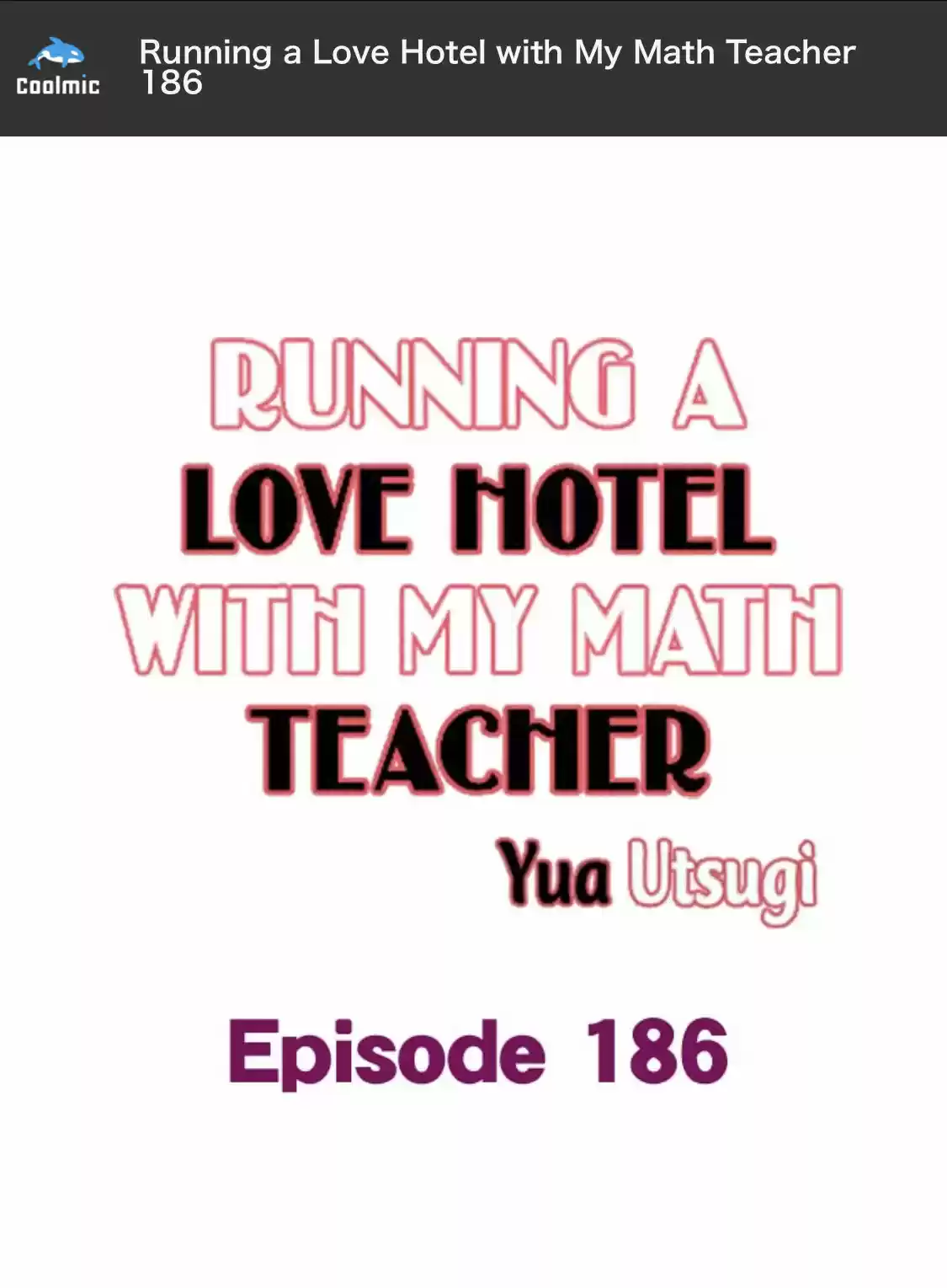 Running A Love Hotel With My Math Teacher Chapter 186