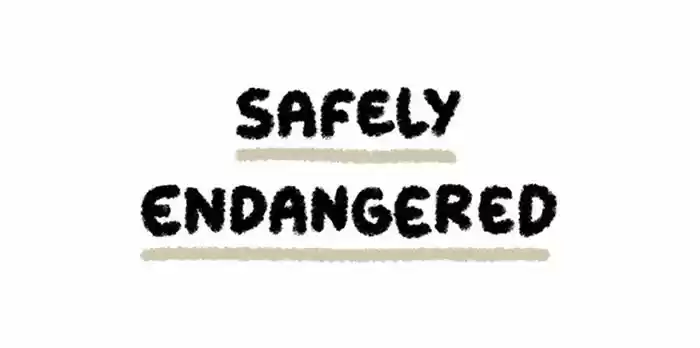 Safely Endangered 16